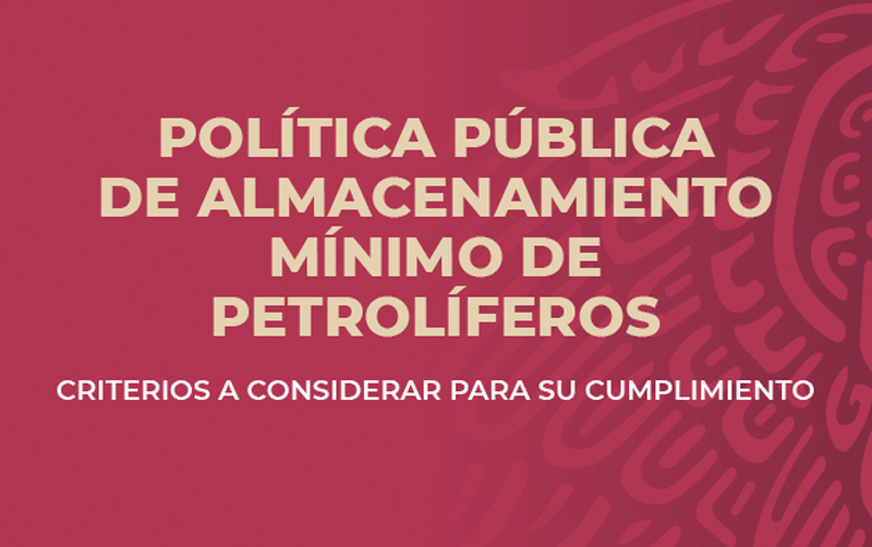 Criterios a considerar para el cumplimiento de la Política Pública de Almacenamiento Mínimo de Petrolíferos