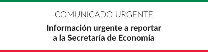 Complemento a la información urgente para la Secretaría de Economía