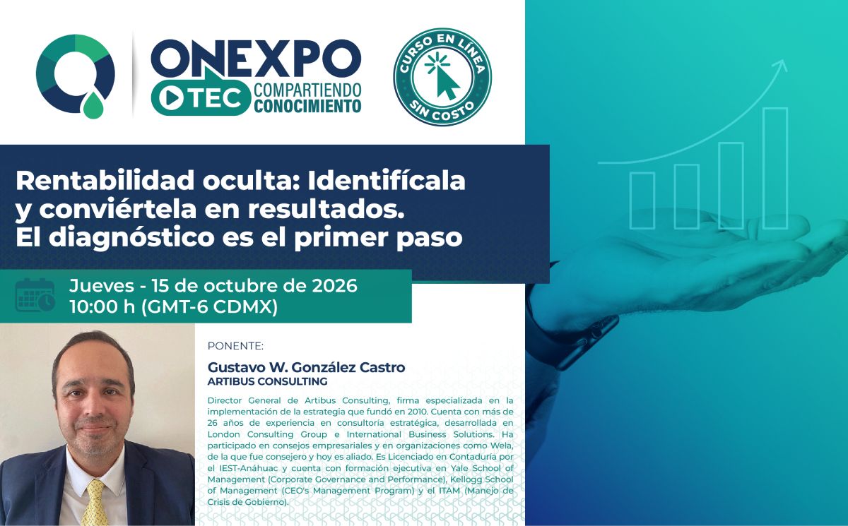 Rentabilidad oculta: Identifícala y conviértela en resultados. El diagnóstico es el primer paso - Inscríbete antes del 15 de octubre